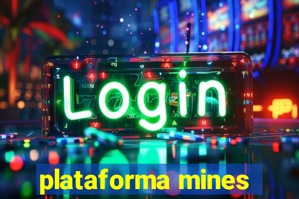 plataforma mines